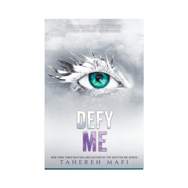 Defy Me by Tahereh Mafi