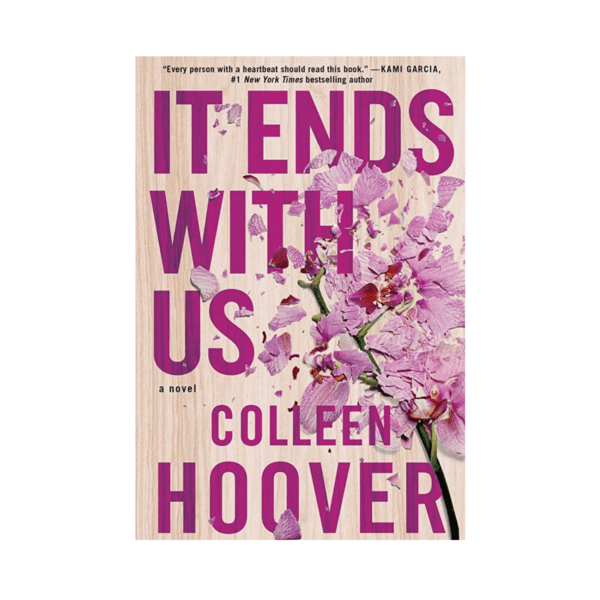 It ends with us by Colleen Hoover