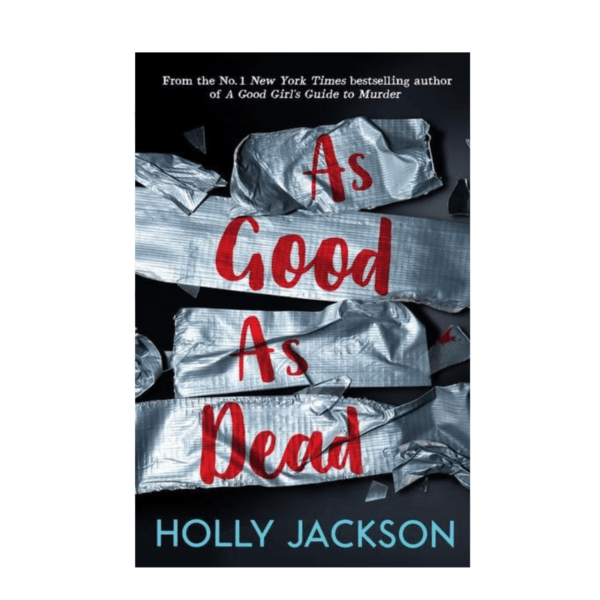 As Good as Dead by Holly Jackson